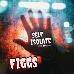 Self Isolate (prod. CapsCtrl)