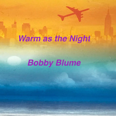 Warm as the Night