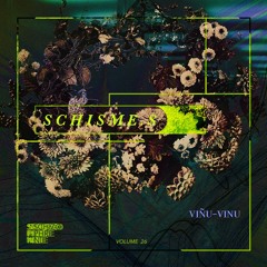 schisme.s vol. 26 - viñu-vinu