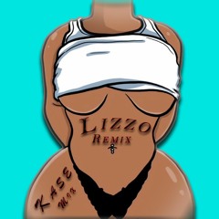 Lizzo x Kase Mix