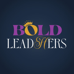 Bold LeadHERS | Episode 9 - Dr. Renee Canady, Michigan Public Health Institute (MPHI)