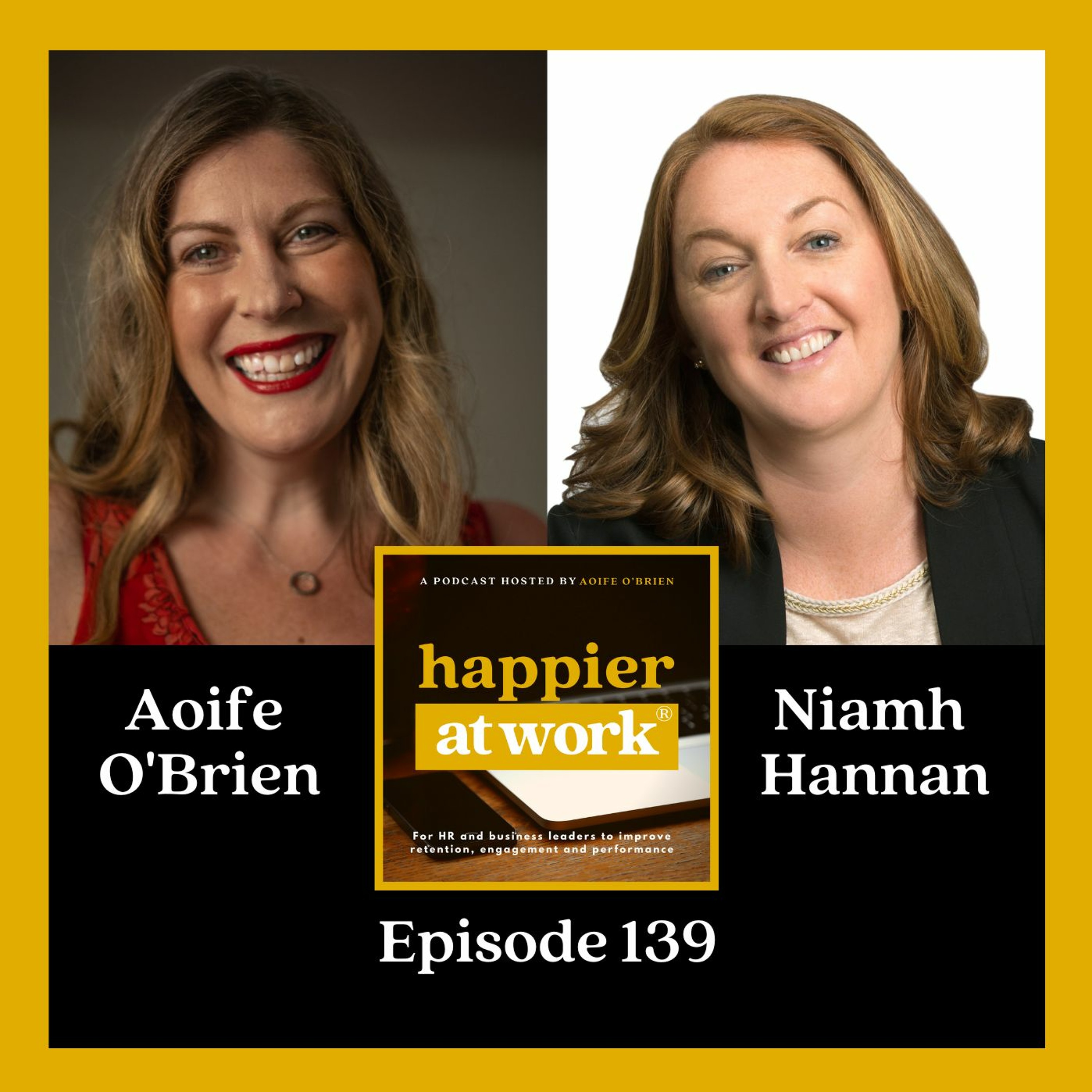 139: The broken pieces of the workplace with Niamh Hannan