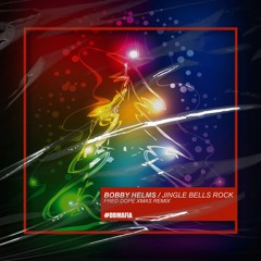 Bobby Helms - Jingle Bells Rock (Fred Dope Remix) [BUY=FREE DOWNLOAD]*