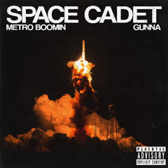 Metro boomin ft Gunna - Space cadet (Anitss rmx)