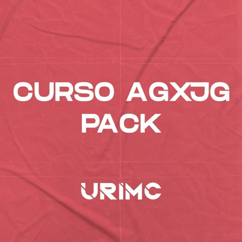 CURSO AG X JG PACK (URI MC Mashups, Remixs & Edits) *FREE DOWNLOAD*