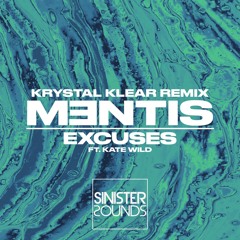 Excuses (Krystal Klear Remix) [feat. Kate Wild]