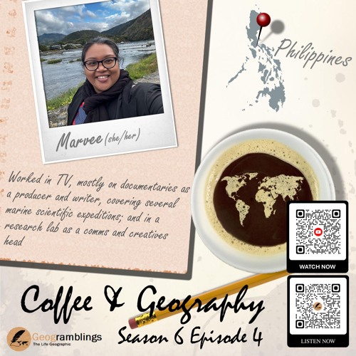 Coffee & Geography 6x04 Marvee Sambajon (Philippines) documentary producer, marine sci-comm, crochet by Geogramblings