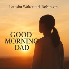 Good Morning Dad remix