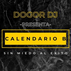 CALENDARIO B - DOGOR DJ ⚡🏴‍☠️