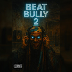 Rezz Belafonte - Beat BULLY 2(Prod. By - Zonic)