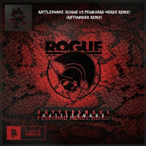 Rattlesnake (Rogue VS Pegboard Nerds Remix) (RifThunder Mashup)