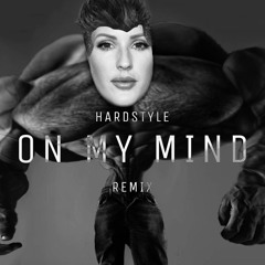 Ellie Goulding - On My Mind (Hardstyle Remix)