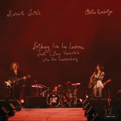 Just Like Heaven (Live From Glastonbury)