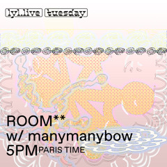 ROOM**26 manymanybow