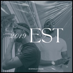 PASHANIM X DANTEYN - 2019EST (BOERKELEY REMIX)