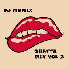 SHATTA MIX vol 2 2020 DJ MOMIX