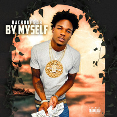 RackdUpRob - By Myself