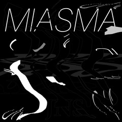 PREMIERE : JNS - Miasma
