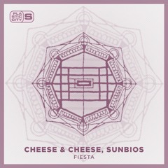 Cheese & Cheese, Sunbios - Fiesta (Original Mix)