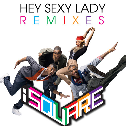 Hey Sexy Lady (Laidback Luke Remix)