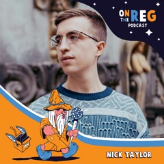 NICK TAYLOR - OTR PODCAST GUEST #68