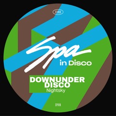 [SPA356] DOWNUNDER DISCO - Nightsky (Original Mix)