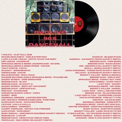 BAD LIKE 90'S DANCEHALL MIX