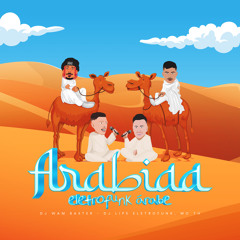 Arabiaa (Eletrofunk Árabe) [feat. Mc Th]