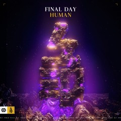 Final Day - Human (Preview)