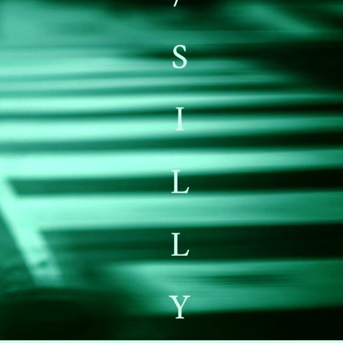 silly (og-version) [produced.Yoajm]