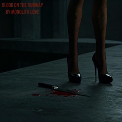 Blood on the Runway