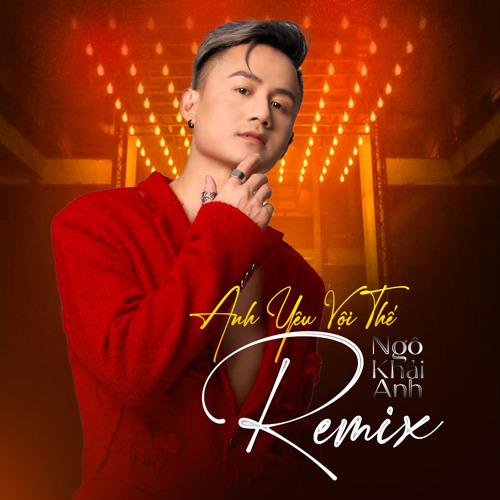 Anh Yêu Vội Thế (Remix)