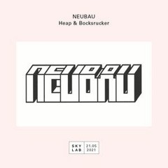 NEUBAU x SKYLAB | S.1.