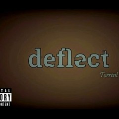 Torrent Deflect