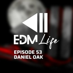 ELR on Air - Episode 53 | Daniel Oak