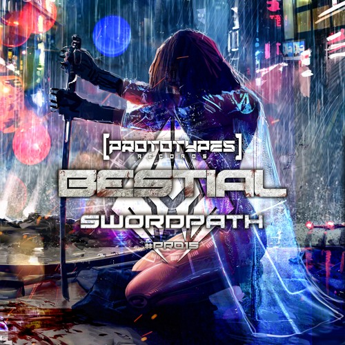 Prototypes Records Bestial - Swordpath [PR015]EP · 2020
