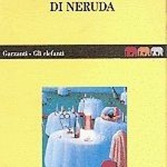 [Read] Online Il postino di Neruda BY : Antonio Skármeta