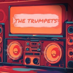 The Trumpets - Deep House Groovy Station