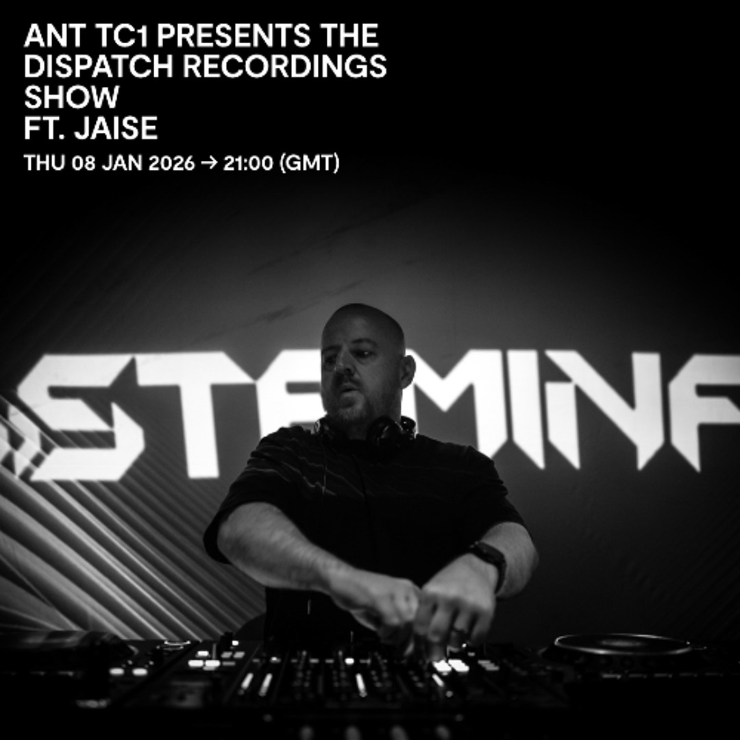 Stream Ant TC1 presents the Dispatch Recordings show ft. Jaise
