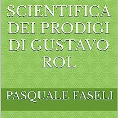 #+ *AriVon= Spiegazione scientifica dei prodigi di Gustavo Rol, Italian Edition# by #Literary work+