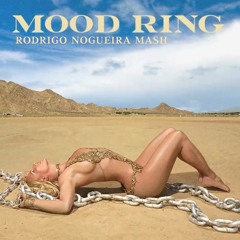 Mood Ring (Rodrigo Nogueira MASH) #FREEDOWNLOAD