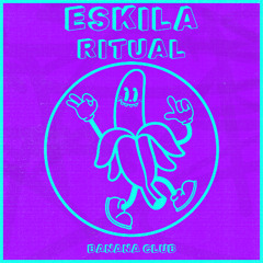 BC244 // Eskila - Ritual