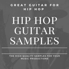 Hip Hop Guitar Samples