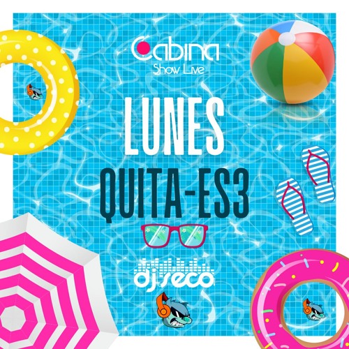 Lunes Quita-Es3 Abril 2 DJ Seco El Salvador Ft DJ Dockyto LA