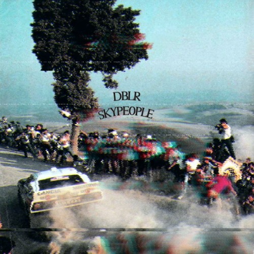 skypeople (prod. dblr & @ocularblessed)