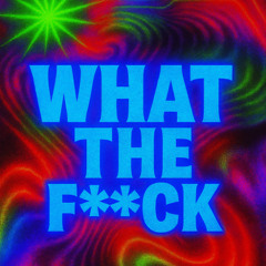 Dj Koyla - What The F**k