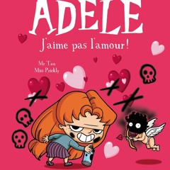 BD Mortelle Adèle, Tome 04: J'aime pas l'amour ! (French Edition)  téléchargement epub - AP3cGClBEg