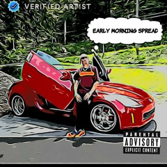 ⭐Lil Christopher Flex⭐Featuring/LegionBeats> /Song /Early Morning Spread/20210225-012417.m4a