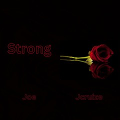 Strong (feat. Jcruize)