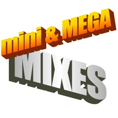 Mini&MegaMixes